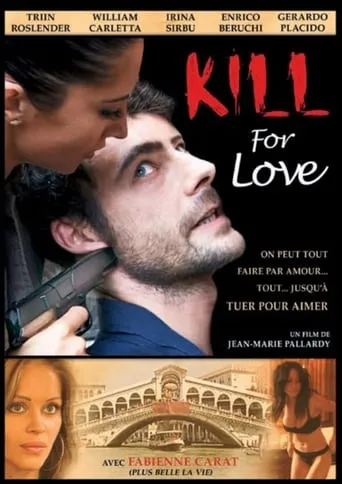 Kill for Love movie poster - Rated 2/10