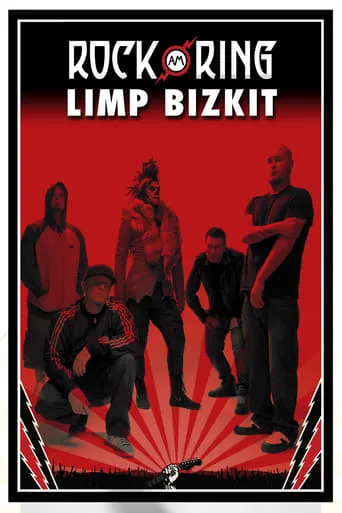 Limp Bizkit - Live at Rock am Ring movie poster - Entertainment content