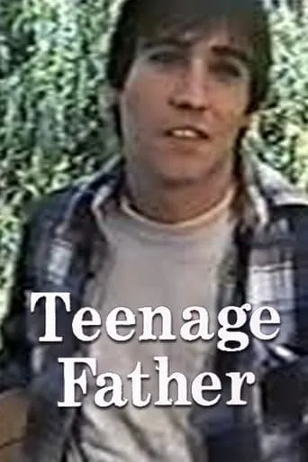 Teenage Father movie poster - Rated 6.5/10