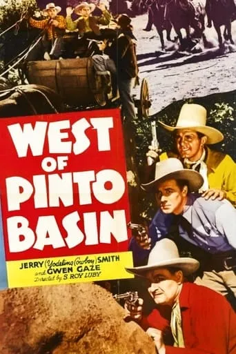 West of Pinto Basin movie poster - Rated 4/10