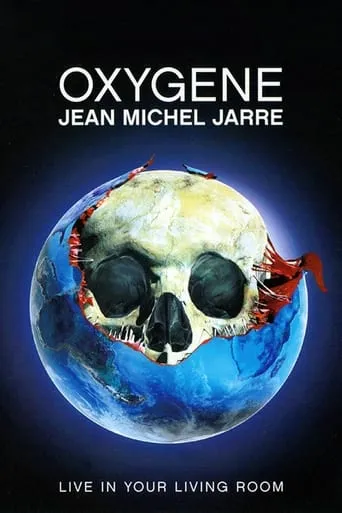 Oxygene: Live in Your Living Room movie poster - Rated 7.5/10
