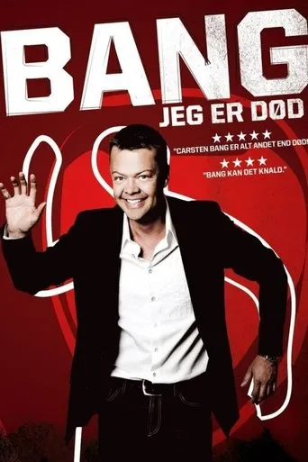 Carsten Bang: Bang! Jeg er død movie poster - Rated 5.1/10