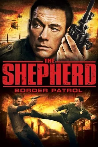 The Shepherd: Border Patrol TV series poster - Rated 5.912/10