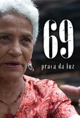 69 - Praça da Luz movie poster - Rated 8.2/10