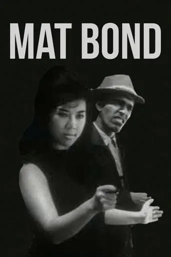 Mat Bond movie poster - Rated 6/10