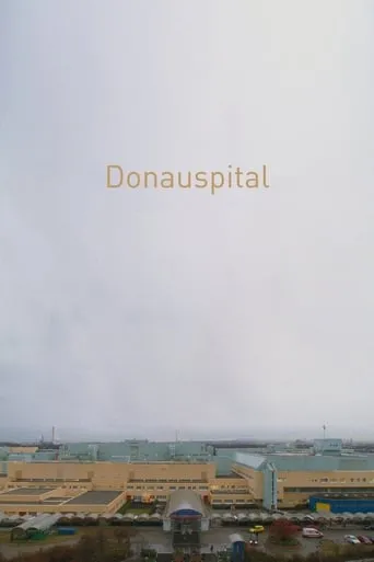 Donauspital movie poster - Rated 5.4/10