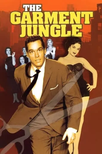 The Garment Jungle movie poster - Rated 6.4/10