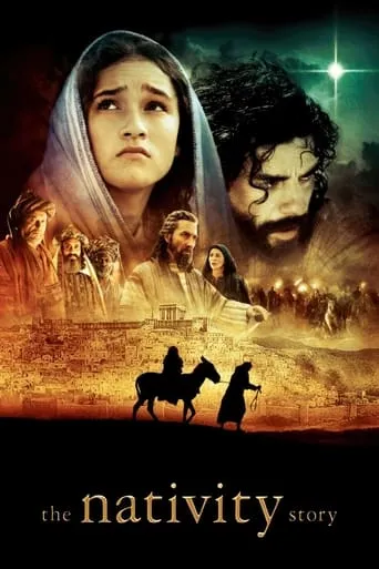 The Nativity Story movie poster - Rated 6.979/10