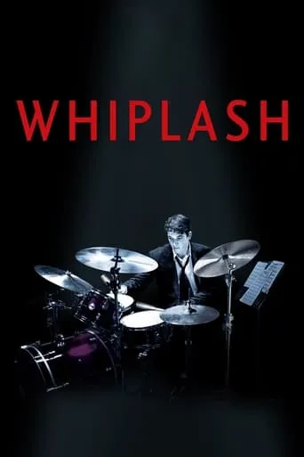 Whiplash movie poster - Rated 8.377/10