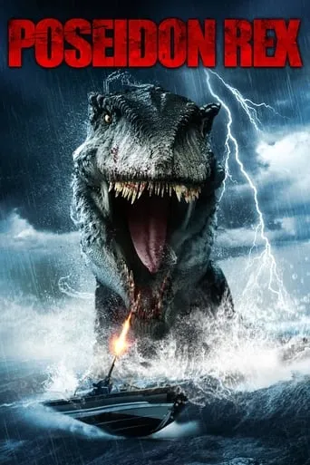 Poseidon Rex movie poster - Rated 4.1/10