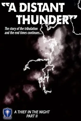 A Distant Thunder movie poster - Rated 4.6/10