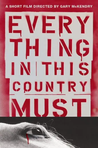 Everything in This Country Must movie poster - Rated 6.3/10