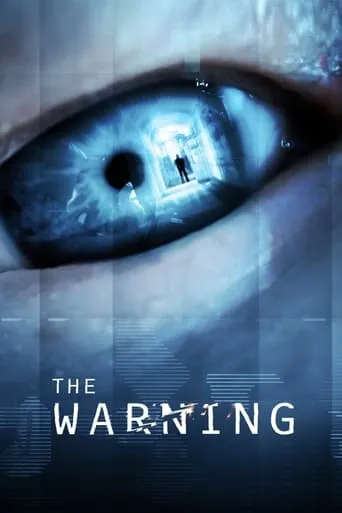 The Warning movie poster - Rated 3.6/10