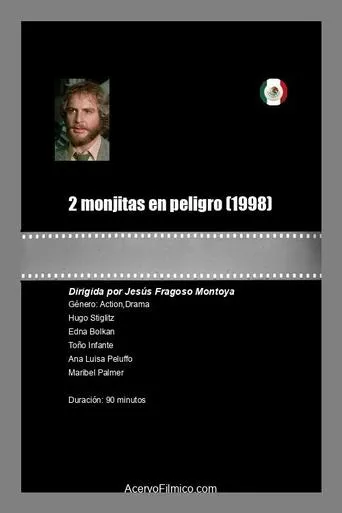 2 monjitas en peligro movie poster - Rated 5/10