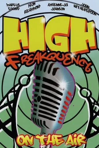 High Freakquency movie poster - Entertainment content