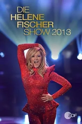 Die Helene Fischer Show 2013 movie poster - Rated 5.2/10