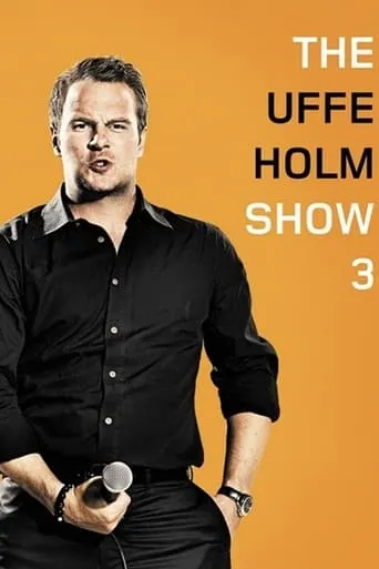 The Uffe Holm Show 3 movie poster - Rated 6/10