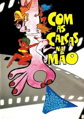 Com as Calças na Mão movie poster - Rated 3.7/10