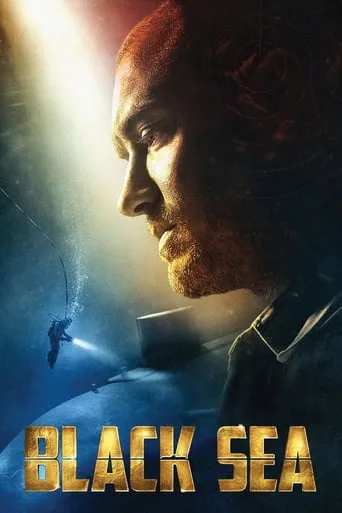 Black Sea movie poster - Rated 6.254/10