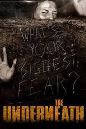The Underneath movie poster - Rated 4.6/10