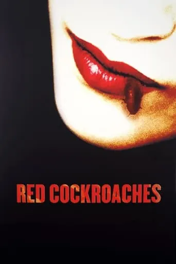 Red Cockroaches movie poster - Rated 4/10