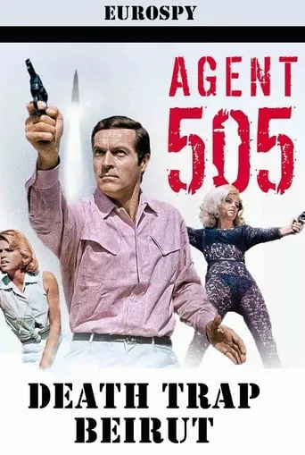 Agent 505 - Death Trap Beirut movie poster - Rated 3.5/10