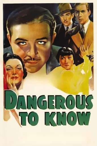 Dangerous to Know movie poster - Rated 6.1/10