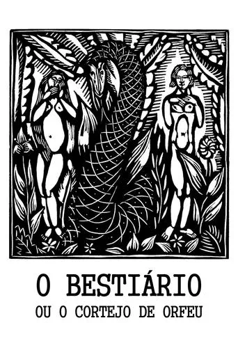 Bestiary, or the Parade of Orpheus movie poster - Rated 4.5/10