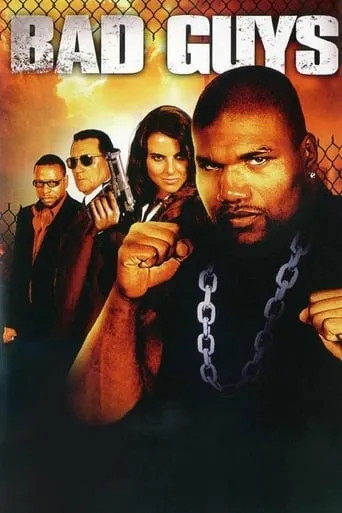 Bad Guys movie poster - Rated 3.7/10