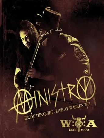 Ministry - Enjoy the Quiet: Live at Wacken 2012 movie poster - Rated 4.2/10