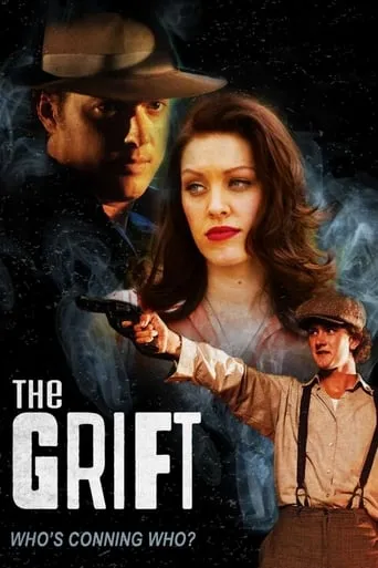 The Grift movie poster - Rated 4.9/10