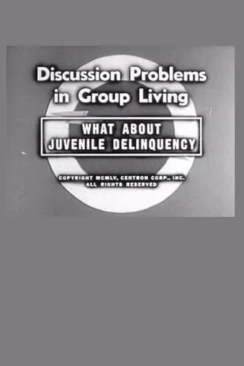 What About Juvenile Delinquency movie poster - Rated 2.4/10