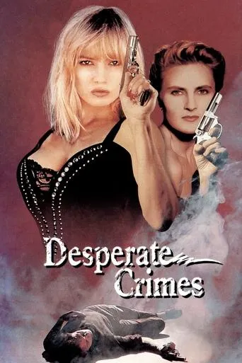 Desperate Crimes movie poster - Rated 3.5/10