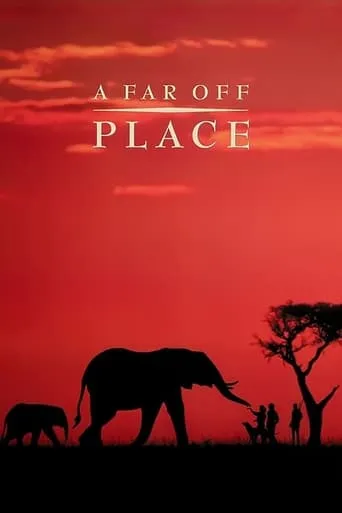 A Far Off Place movie poster - Rated 6.1/10
