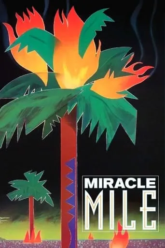 Miracle Mile movie poster - Rated 6.9/10