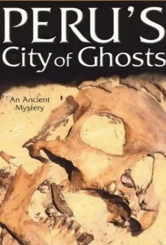 Peru's City of Ghosts movie poster - Entertainment content
