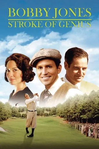 Bobby Jones: Stroke of Genius movie poster - Rated 5.9/10