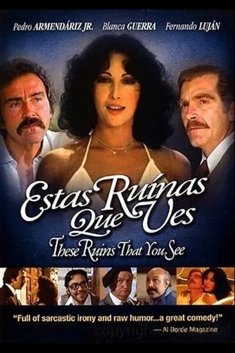 Estas ruinas que ves movie poster - Rated 4.1/10