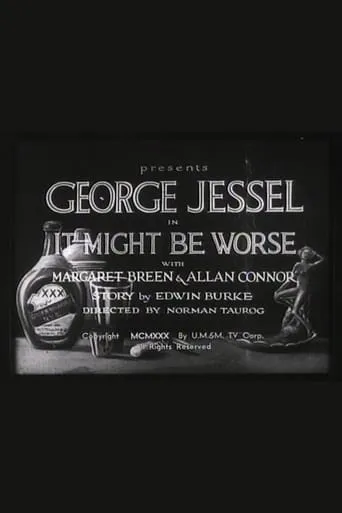 It Might Be Worse movie poster - Rated 4.2/10