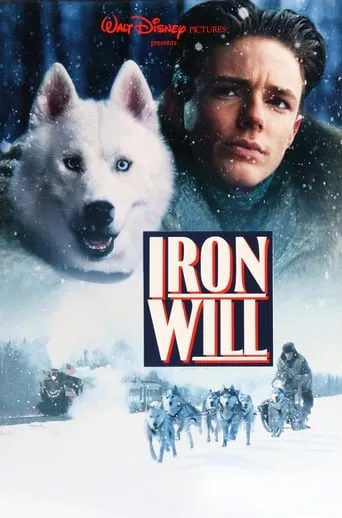 Iron Will movie poster - Rated 6.7/10