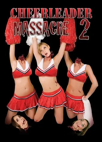 Cheerleader Massacre 2 movie poster - Rated 3.9/10