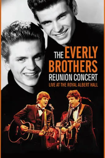 The Everly Brothers Reunion Concert movie poster - Rated 7/10