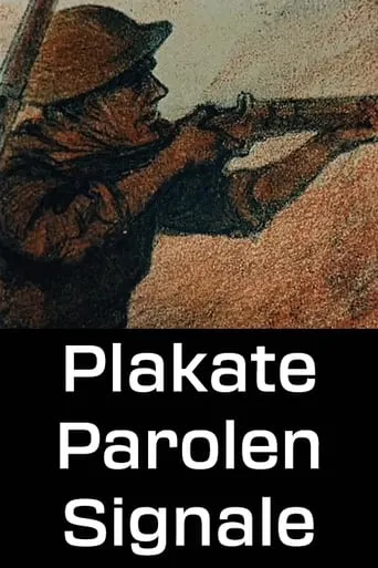 Plakate, Parolen, Signale movie poster - Rated 6/10