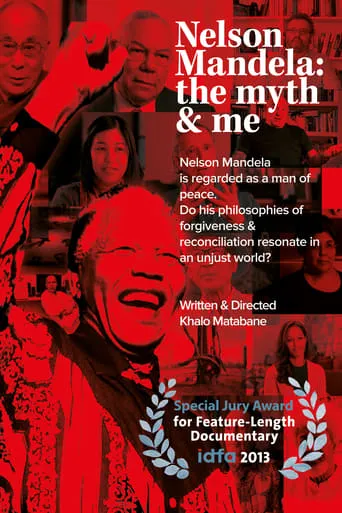 Nelson Mandela: The Myth and Me movie poster - Rated 6.4/10