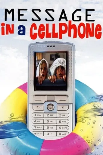 Message in a Cell Phone movie poster - Rated 5.2/10