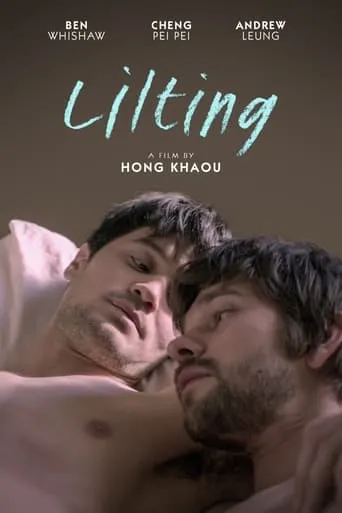 Lilting movie poster - Rated 7/10
