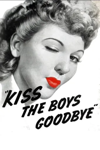 Kiss the Boys Goodbye movie poster - Rated 5/10