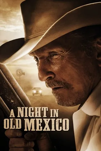A Night in Old Mexico movie poster - Rated 5.4/10