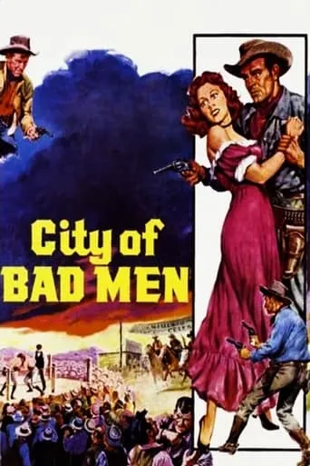 City of Bad Men movie poster - Rated 5.8/10