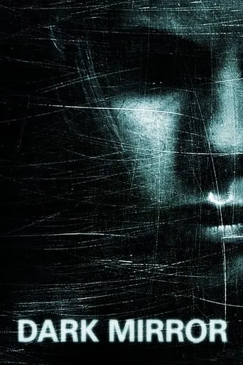Dark Mirror movie poster - Rated 5/10
